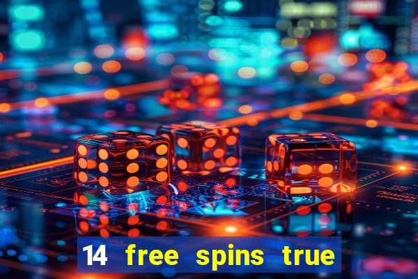 14 free spins true blue casino