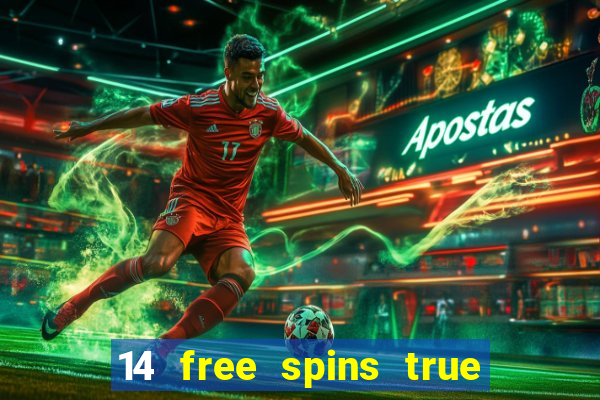 14 free spins true blue casino