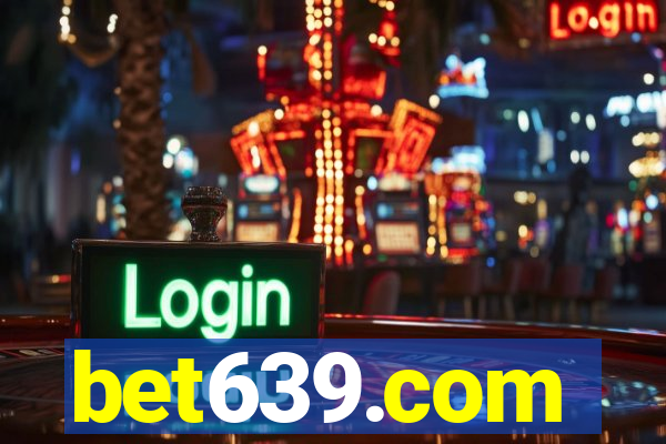 bet639.com