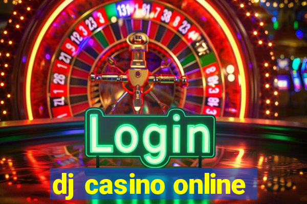 dj casino online