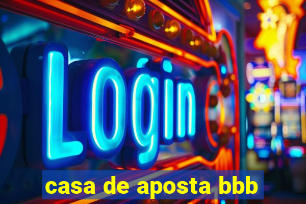 casa de aposta bbb