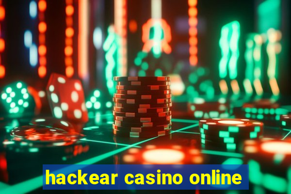 hackear casino online