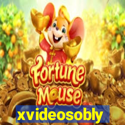 xvideosobly