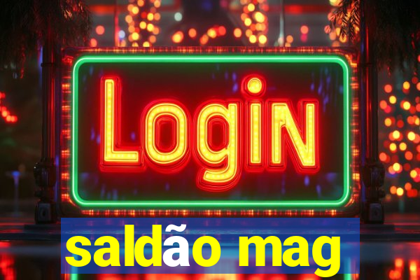 saldão mag