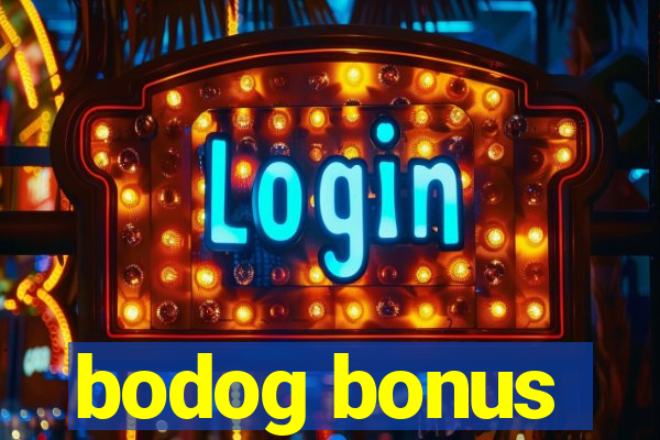 bodog bonus