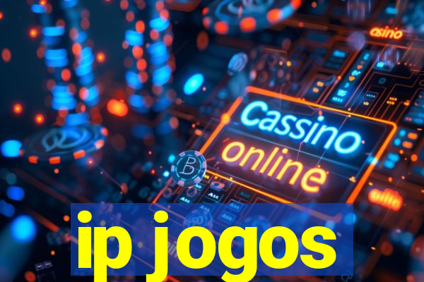 ip jogos