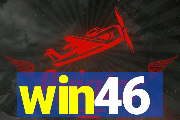 win46