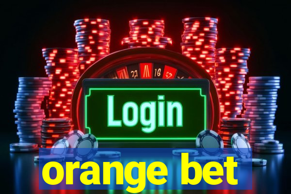 orange bet