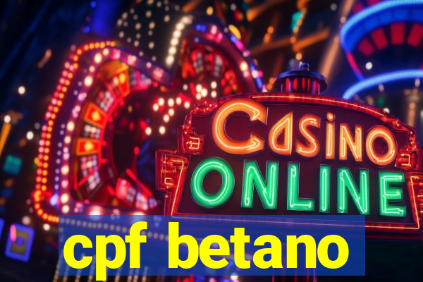 cpf betano