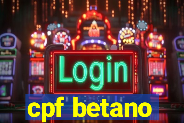 cpf betano