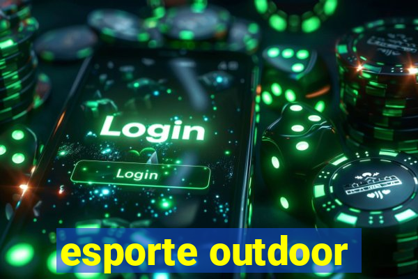 esporte outdoor