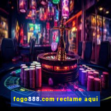 fogo888.com reclame aqui