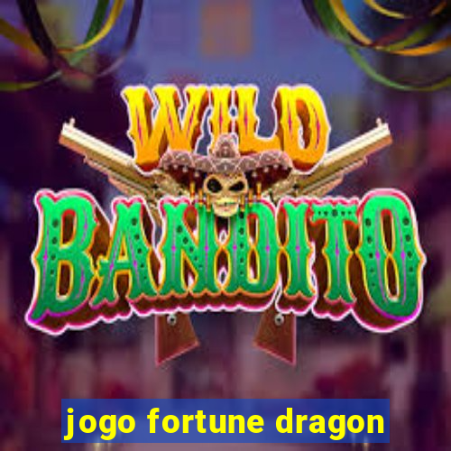 jogo fortune dragon