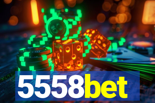 5558bet