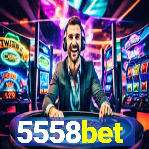 5558bet