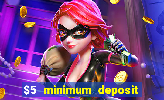 $5 minimum deposit casino in canada