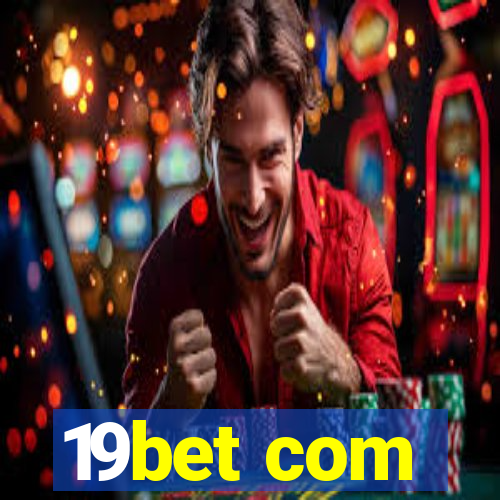 19bet com