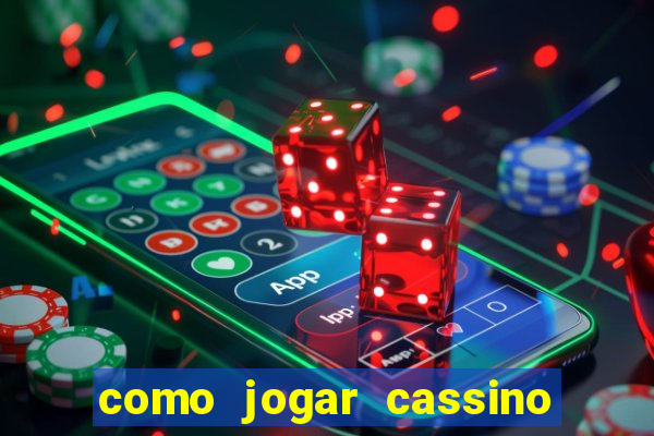 como jogar cassino na bet365