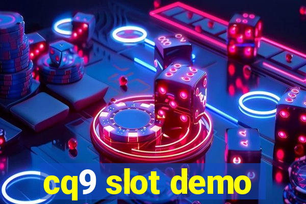 cq9 slot demo