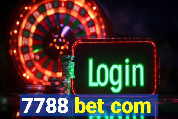 7788 bet com