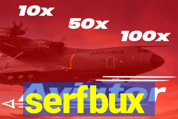 serfbux