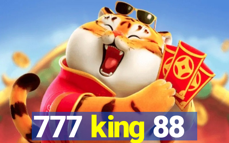 777 king 88