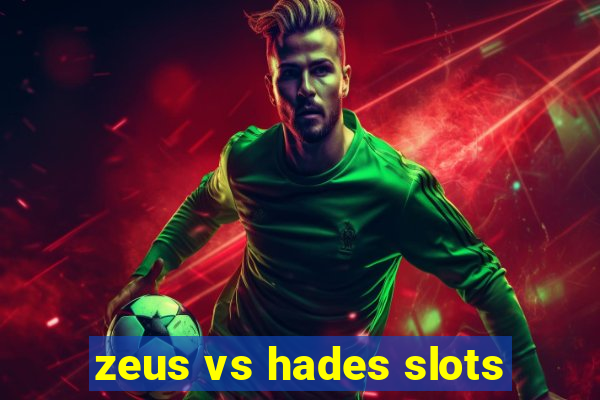 zeus vs hades slots