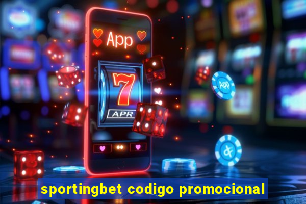 sportingbet codigo promocional