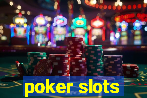 poker slots