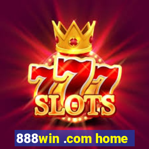 888win .com home