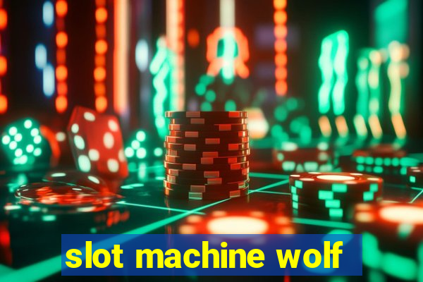 slot machine wolf