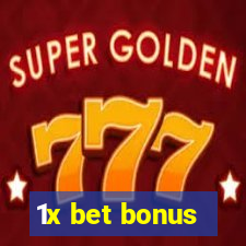 1x bet bonus