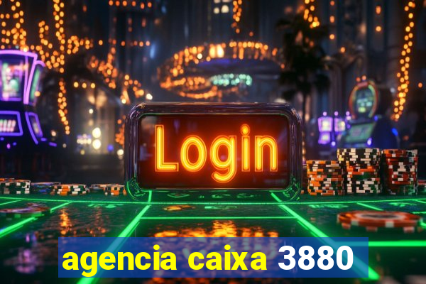 agencia caixa 3880