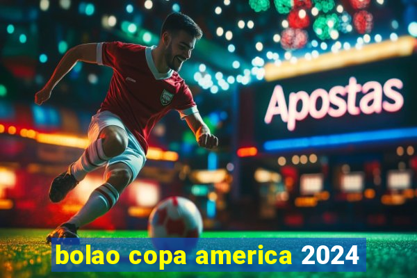 bolao copa america 2024