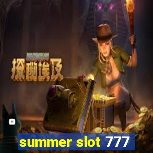 summer slot 777