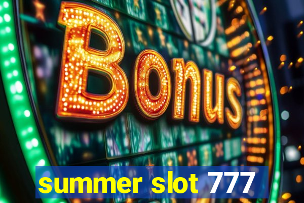 summer slot 777