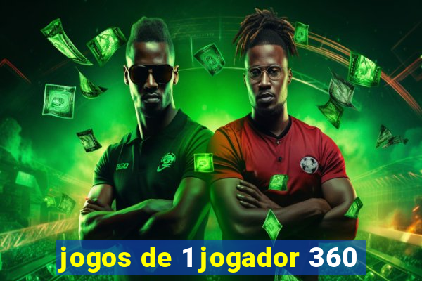 jogos de 1 jogador 360