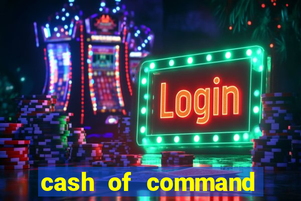 cash of command slot free