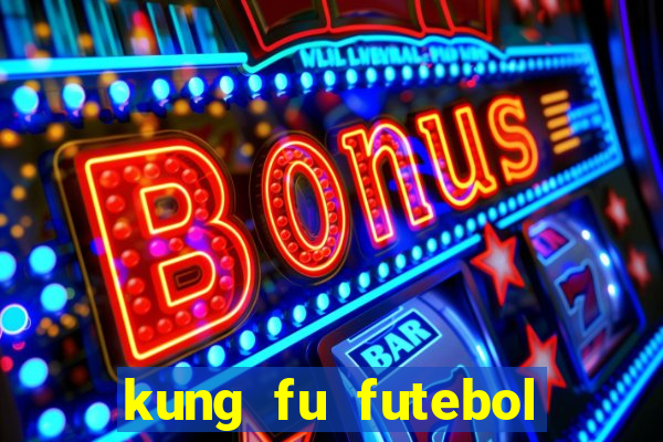 kung fu futebol clube download utorrent