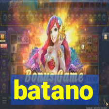 batano