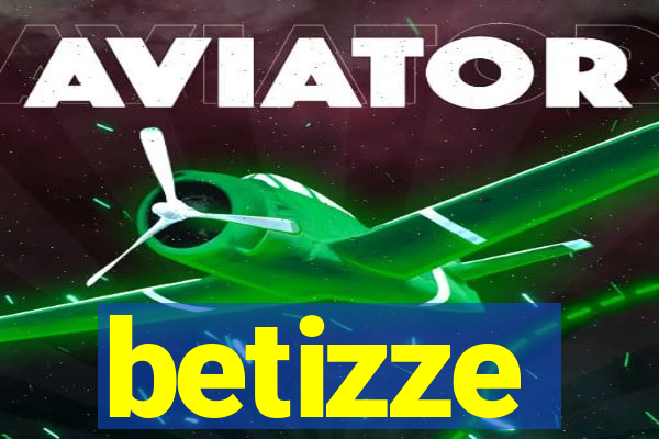 betizze