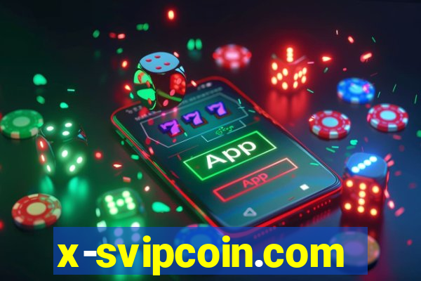 x-svipcoin.com