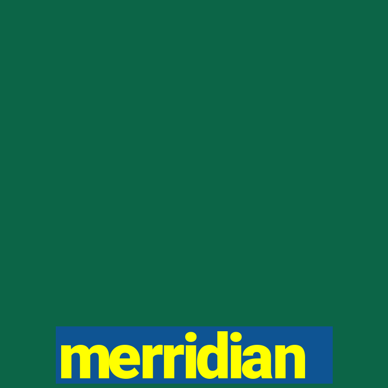 merridian