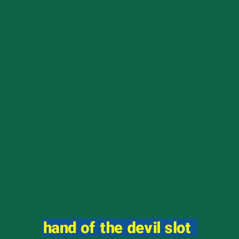 hand of the devil slot