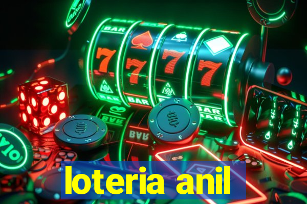 loteria anil