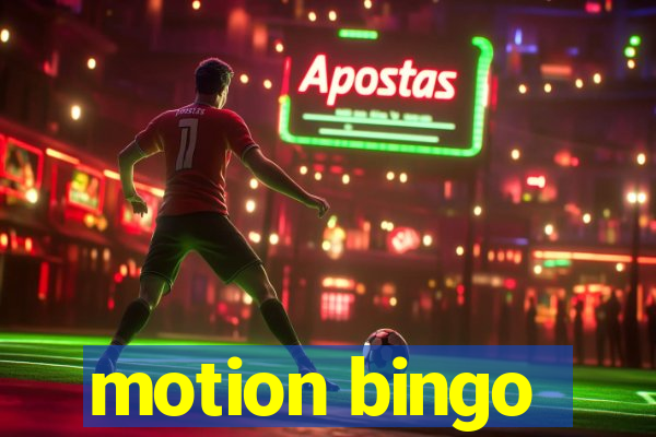 motion bingo