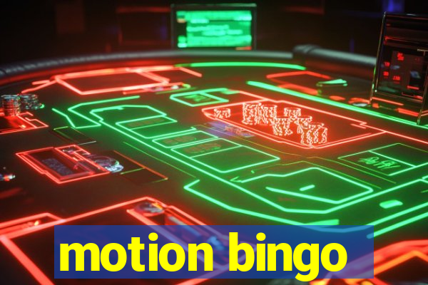 motion bingo