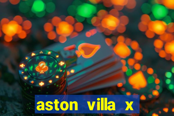 aston villa x liverpool palpites