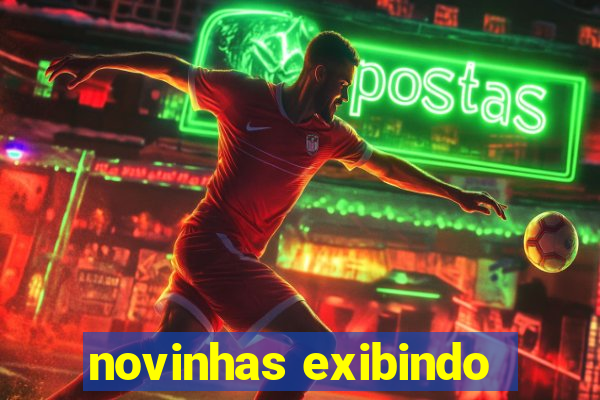 novinhas exibindo