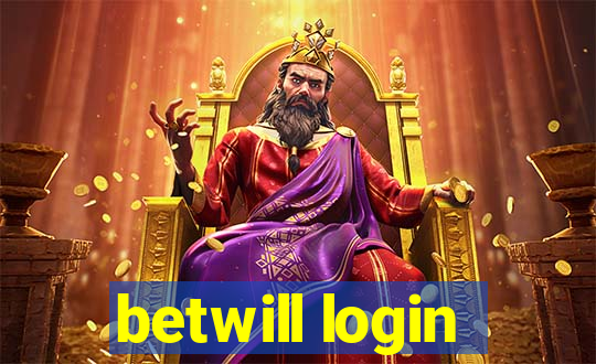 betwill login